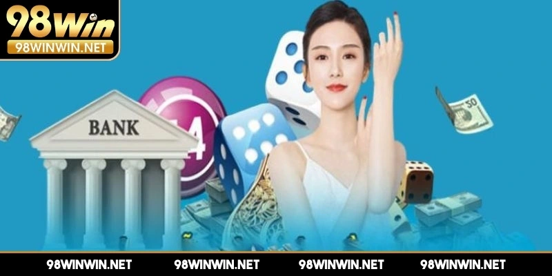 rut-tien-98win-qua-ngan-hang